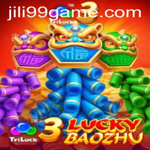 Exploring the World of 3LuckyBaozhu: A Comprehensive Guide to JILI99's Latest Game