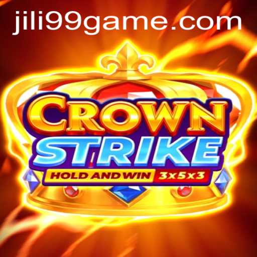 Exploring Crownstrike: The Ultimate Gaming Experience With JILI99