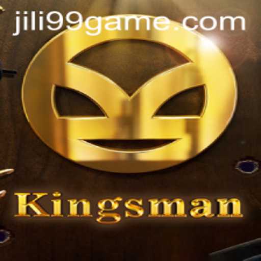 Kingsman: A Comprehensive Look at the Game with JILI99