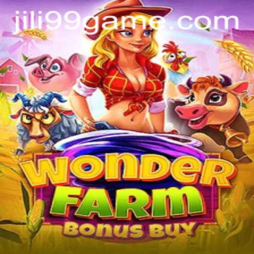 Discover the Exciting World of WonderFarmBonusBuy with JILI99